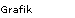 Grafik   